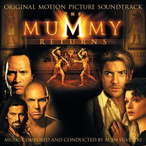 The Mummy Returns (Original Motion Picture Soundtrack)