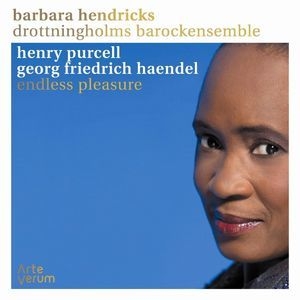 Henry Purcell & Georg Friedrich Haendel: Endless Pleasure