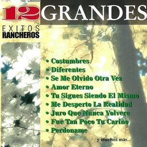 12 Grandes Exitos Rancheros