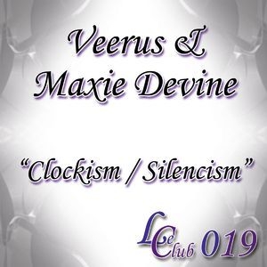 Clockism / Silencism