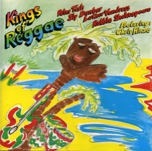 Kings Of Reggae - Feat. Chris Hinze