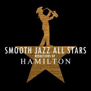 Smooth Jazz Renditions Of Hamilton