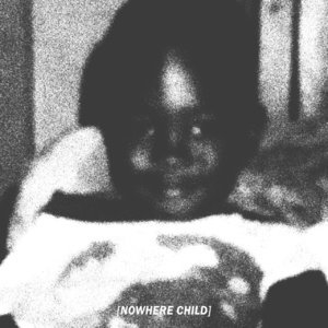 Nowhere Child