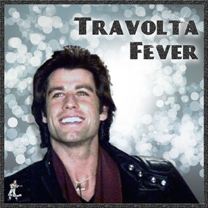 Travolta Fever