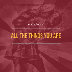 All The Things You Are