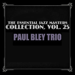 The Essential Jazz Masters Collection, Vol. 25