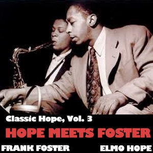 Classic Hope, Vol. 3: Hope Meets Foster
