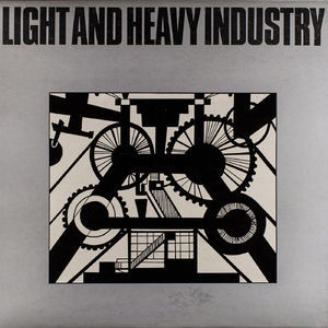 Light And Heavy Industry