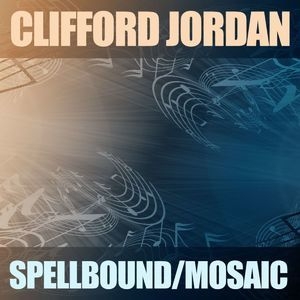 Spellbound / Mosaic (2CD)