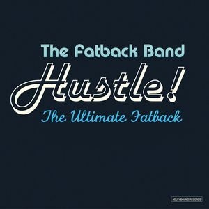 Hustle! The Ultimate Fatback (2CD)