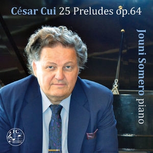 Cui 25 Preludes, Op. 64