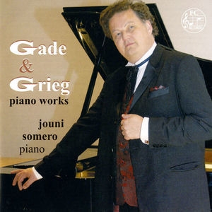 Gade & Grieg: Piano Works