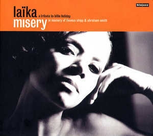 Misery (A Tribute To Billie Holiday)