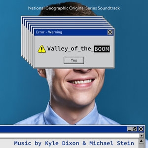 Valley Of The Boom National Geographic Original Series Soundtrack