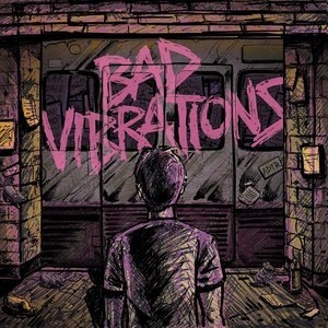 Bad Vibrations Deluxe