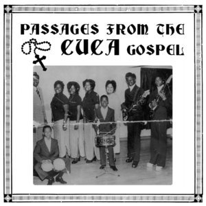 Passages From The Cuca Gospel