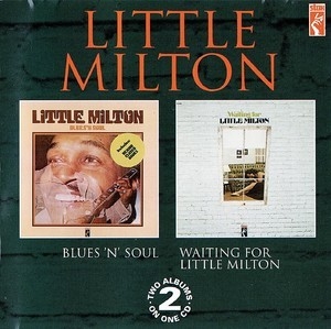 Waiting For Little Milton & Blues 'n' Soul