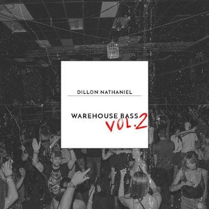 Warehouse Bass, Vol. 2