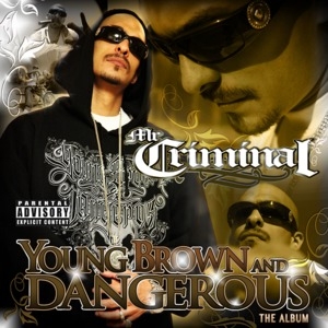 Young Brown And Dangerous. The Album