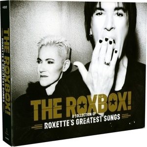 The RoxBox! (A Collection Of Roxette's Greatest Songs)