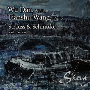 Strauss & Schnittke Violin Sonatas