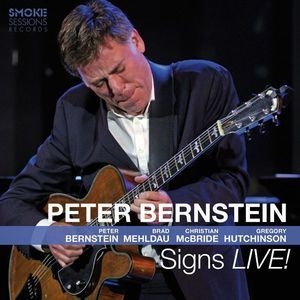 Peter Bernstein: Signs Live!