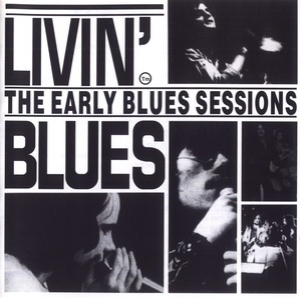 The Early Blues Sessions