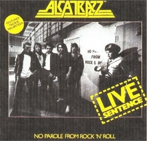 Live Sentence - No Parole From Rock 'n' Roll