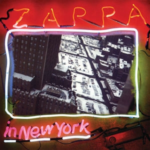 Zappa In New York (40th Anniversary)