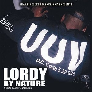 Lordy By Nature (UUV)