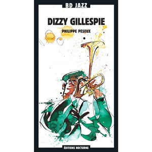 BD Music Presents: Dizzy Gillespie