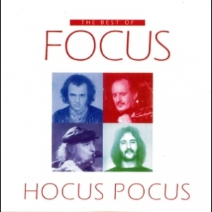 Hocus Pocus - The Best Of Focus