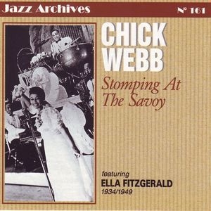 Stomping at the Savoy 1934-1949 (Jazz Archives No. 161)