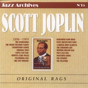 Scott Joplin's Original Rags (Jazz Archives No. 15)