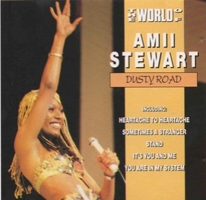 The World Of Amii Stewart / Dusty Road