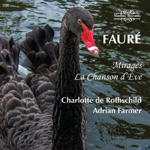 Faure: Mirages & La Chanson D'eve