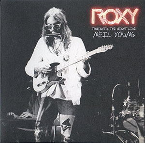 Roxy - Tonight's The Night Live