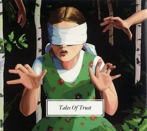 Tales Of Trust