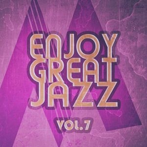 Enjoy Great Jazz, Vol.07