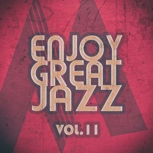 Enjoy Great Jazz, Vol.11 [Hi-Res]
