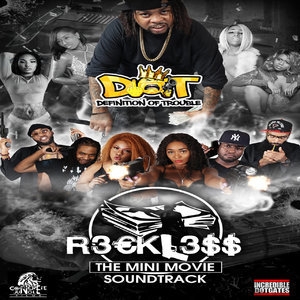 R3ckl3$$ The Mini Movie Soundtrack