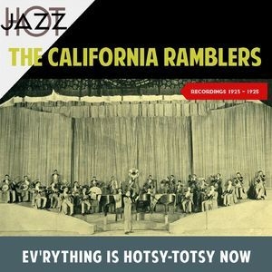 Ev'rything Is Hotsy-totsy Now (Recordings 1923-1925)