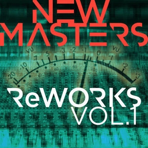 Reworks Vol. 1 [Hi-Res]