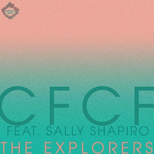 The Explorers (feat. Sally Shapiro)