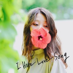 I Hate Love Song