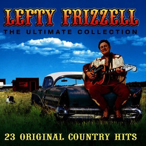 The Ultimate Collection: 23 Original Country Hits