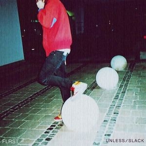 Unless / Slack EP