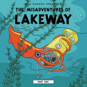The Misadventures Of Lakeway (part 1)