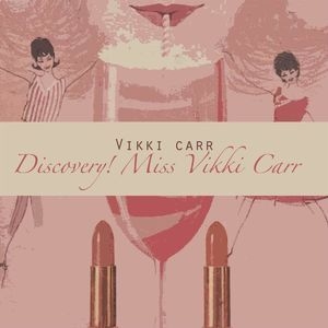 Discovery! Miss Vikki Carrr