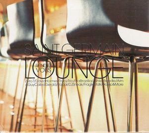 Saint Germain - Lounge Rendezvous (CD1)